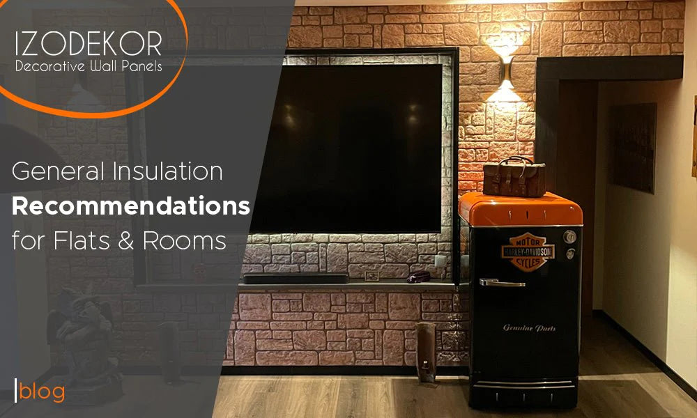 General Insulation Recommendations for Flats and Rooms